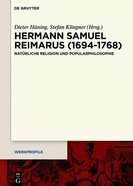 Cover: 9783110652130 | Hermann Samuel Reimarus (1694-1768) | Dieter Hüning | Buch | IX | 2021