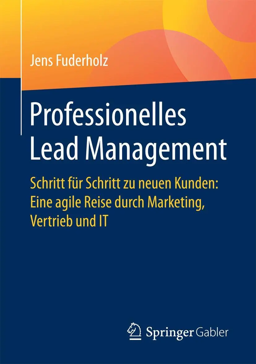 Cover: 9783658152130 | Professionelles Lead Management | Jens Fuderholz | Taschenbuch | vii