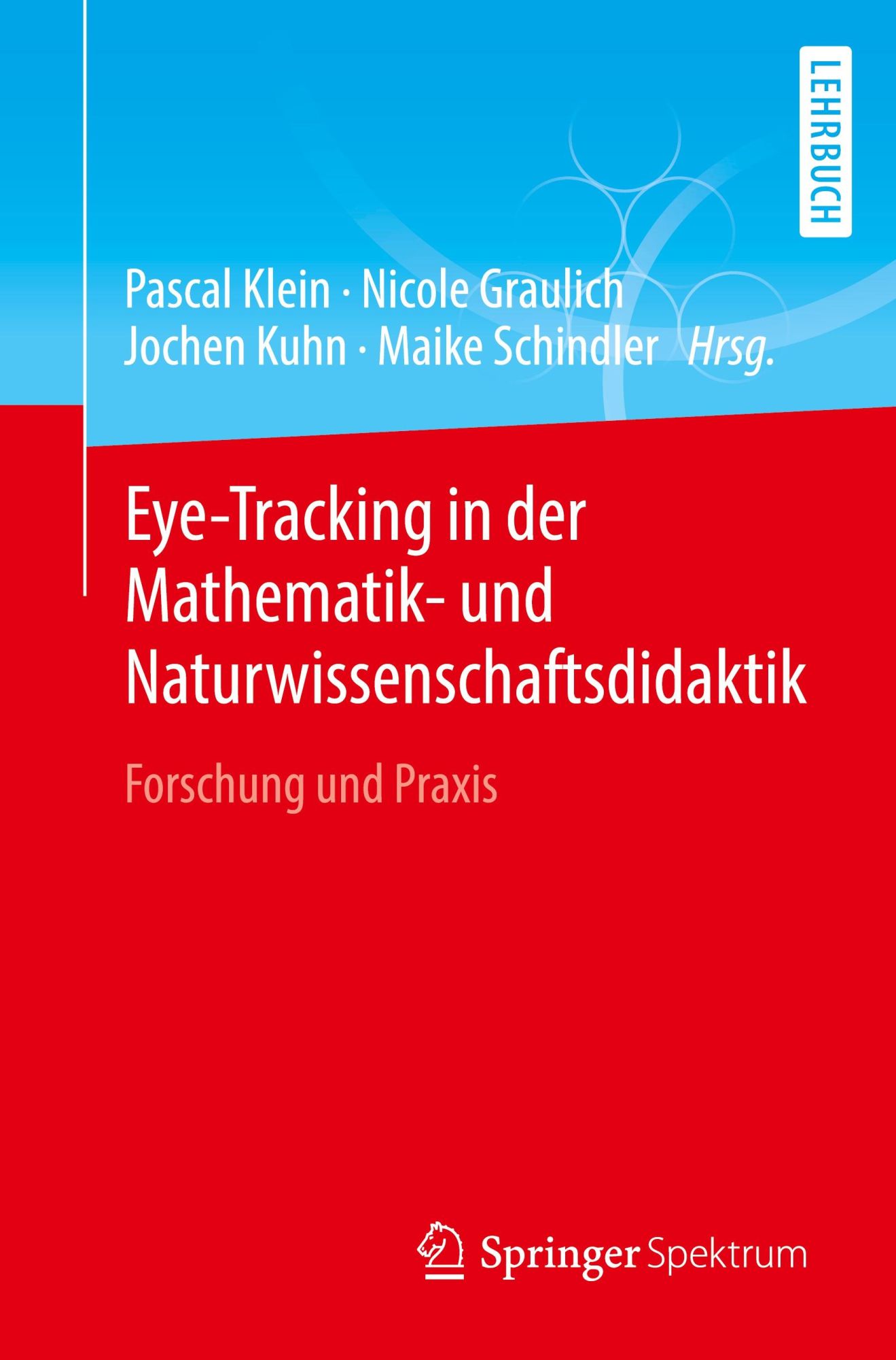 Cover: 9783662632130 | Eye-Tracking in der Mathematik- und Naturwissenschaftsdidaktik | Buch