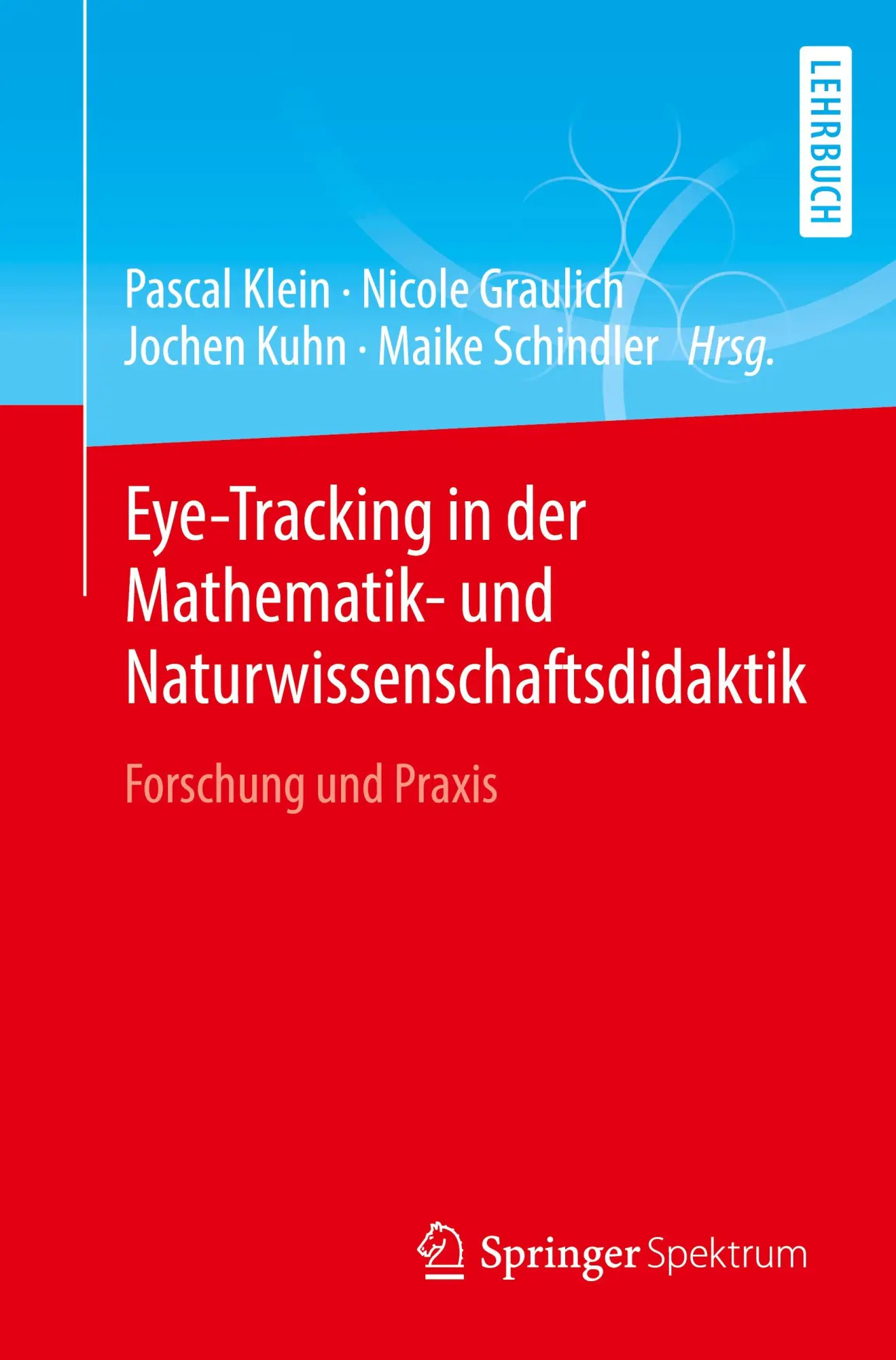 Cover: 9783662632130 | Eye-Tracking in der Mathematik- und Naturwissenschaftsdidaktik | Buch