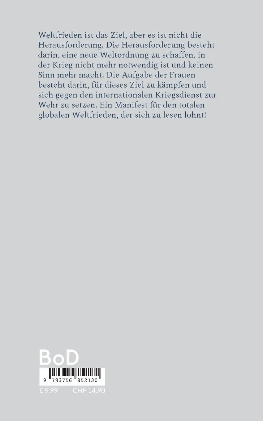 Rückseite: 9783756852130 | Weltfrieden | Vom Standpunkt einer Frau aus betrachtet | Suttner