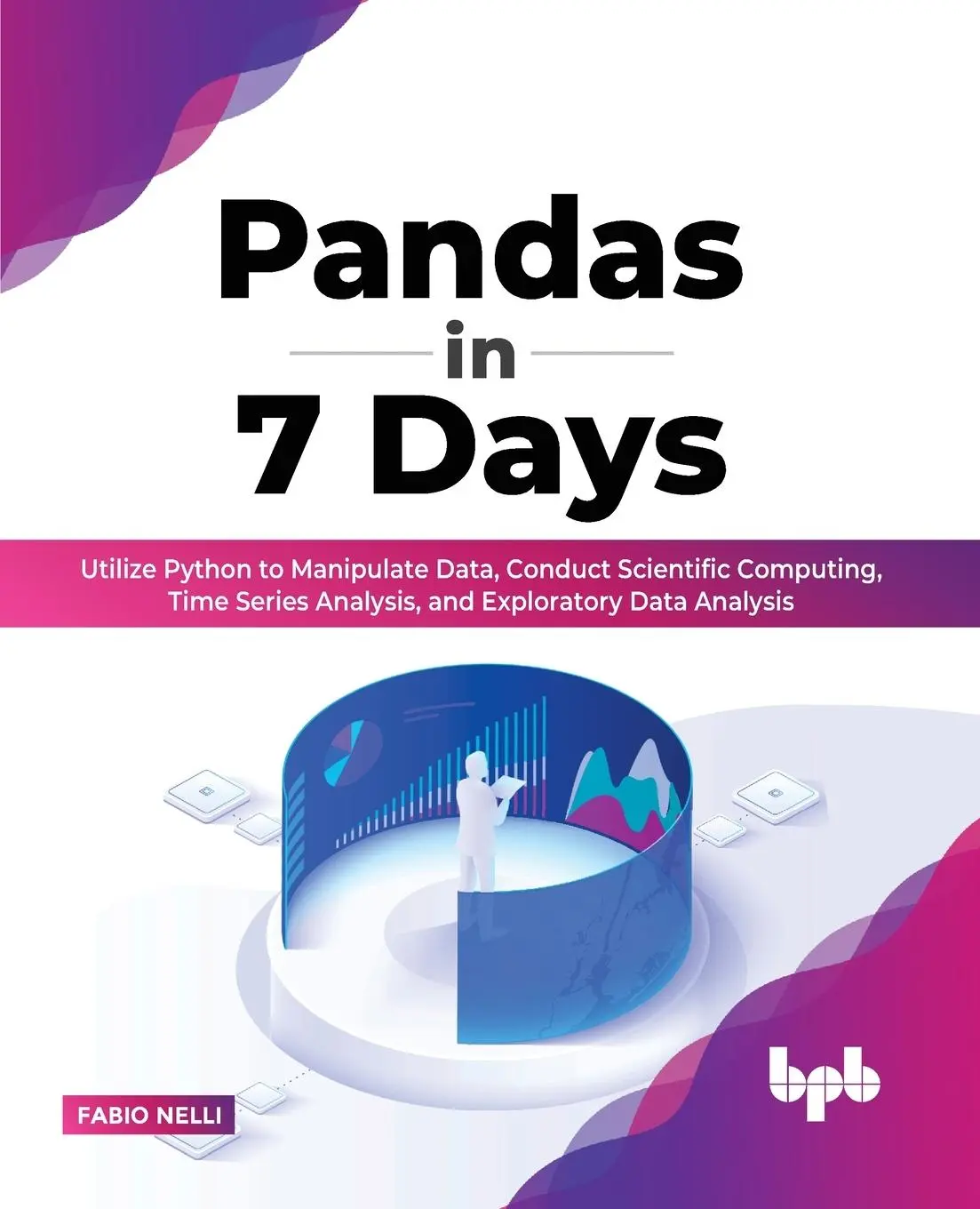 Cover: 9789355512130 | Pandas in 7 Days | Fabio Nelli | Taschenbuch | Englisch | 2022