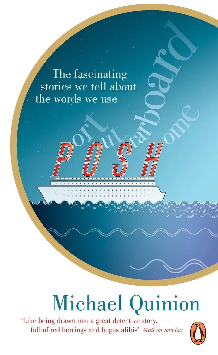 Cover: 9780141012230 | Port Out Starboard Home | Michael Quinion | Taschenbuch | Englisch