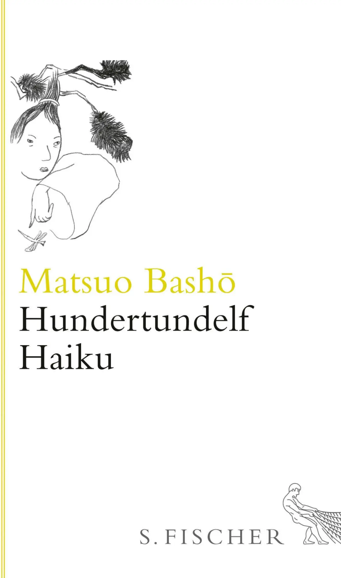 Cover: 9783100052230 | Hundertundelf Haiku | Gedichte | Matsuo Bashô | Buch | 135 S. | 2009