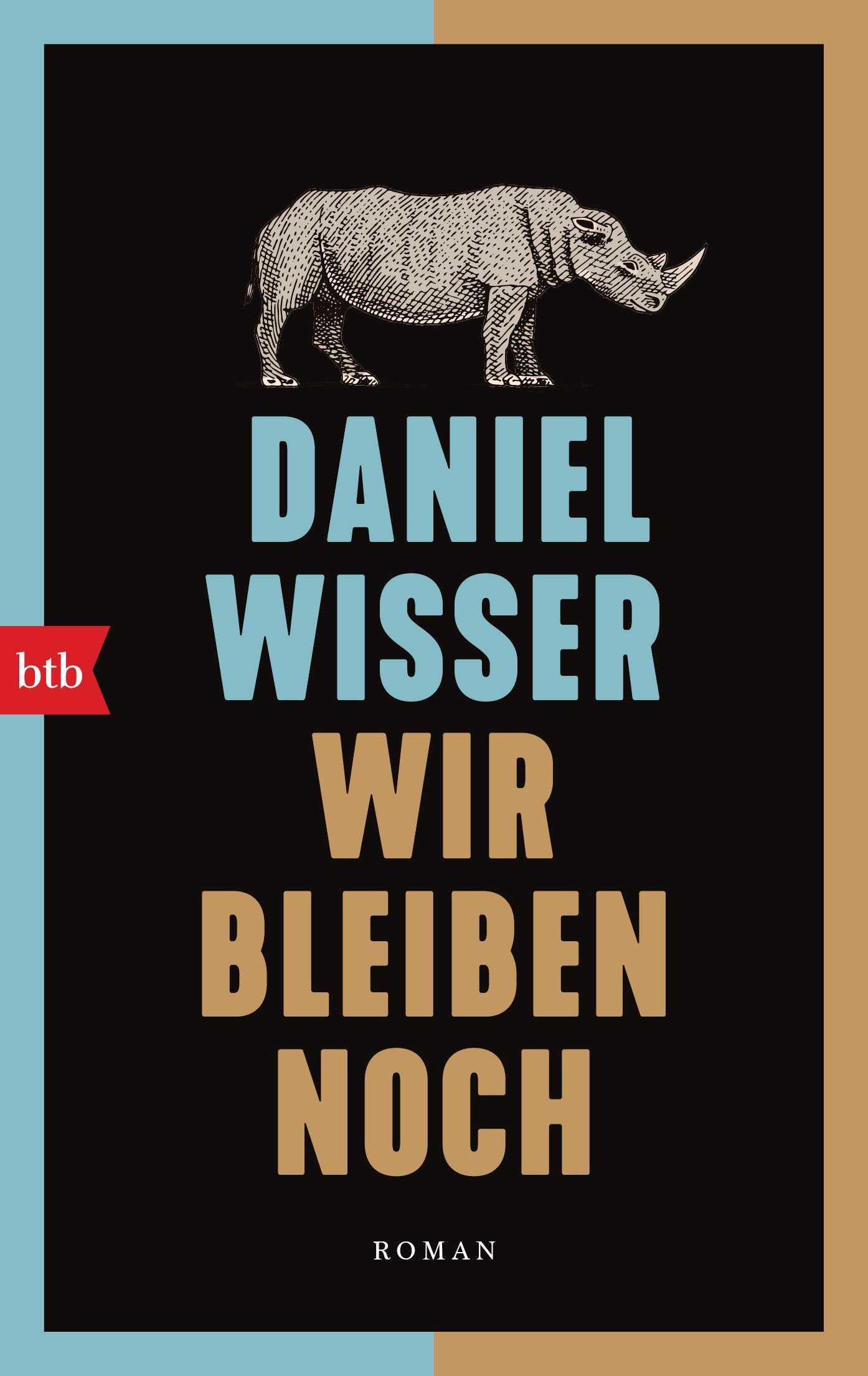 Cover: 9783442772230 | Wir bleiben noch | Roman | Daniel Wisser | Taschenbuch | 480 S. | 2022