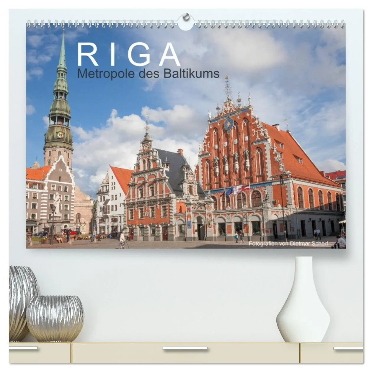 Cover: 9783457862230 | Riga - Metropole des Baltikums (hochwertiger Premium Wandkalender...