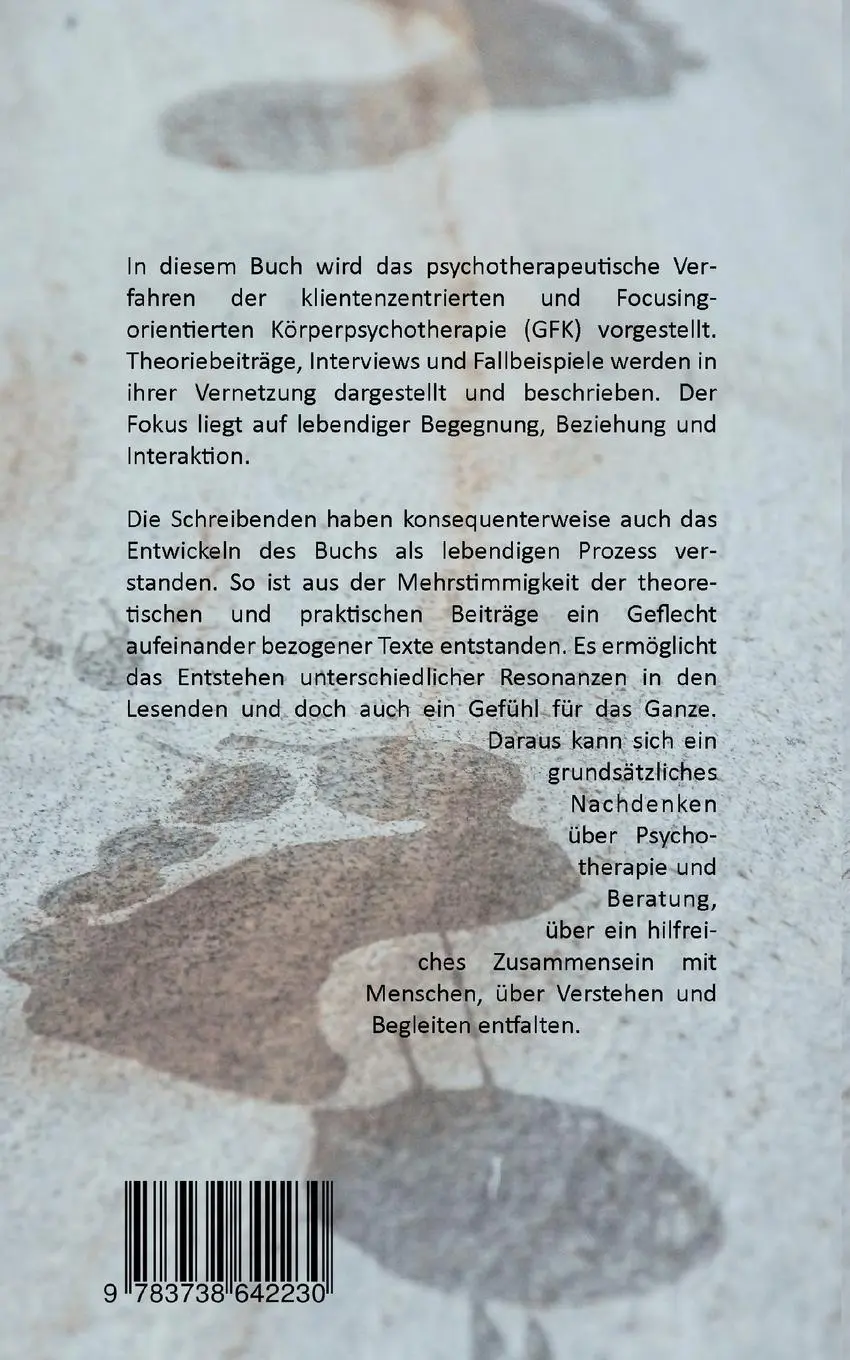 Rückseite: 9783738642230 | Gesprächspsychotherapie Focusing Körperpsychotherapie | Sgfk (u. a.)