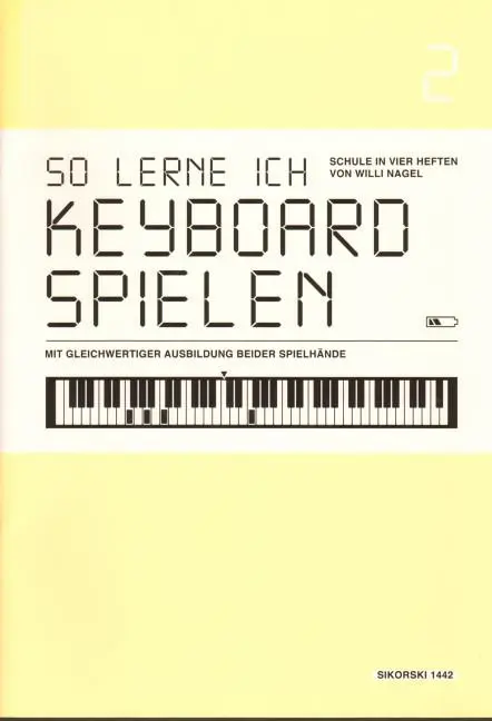 Cover: 9783940982230 | So lerne ich Keyboard spielen 2 | Willi Nagel | Taschenbuch | Deutsch