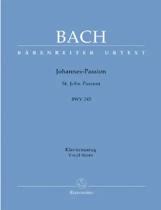 Cover: 9790006462230 | Johannespassion, BWV 245, Klavierauszug | Johann Sebastian Bach | Buch