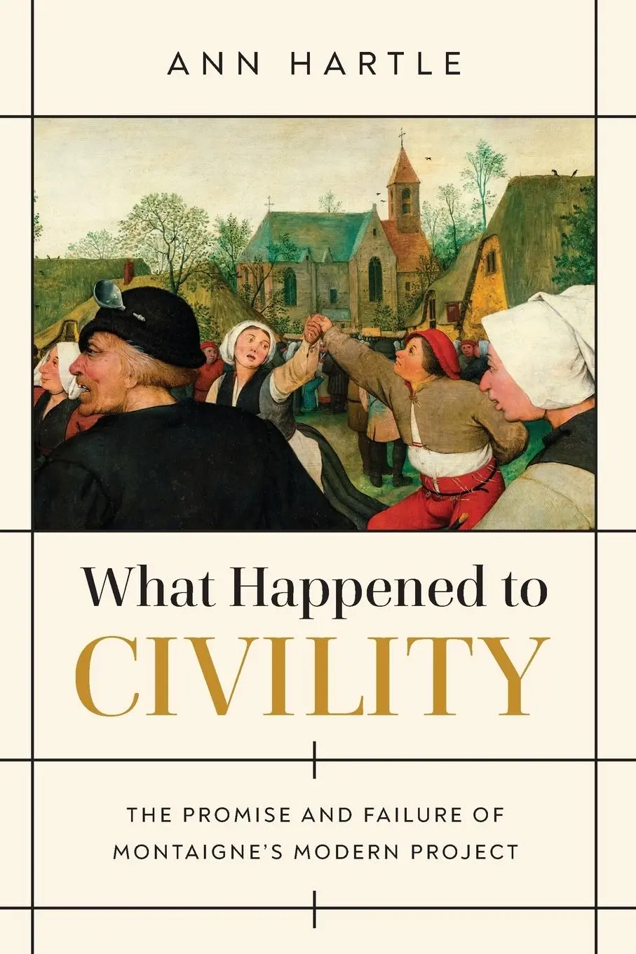 Cover: 9780268202330 | What Happened to Civility | Ann Hartle | Taschenbuch | Englisch | 2022