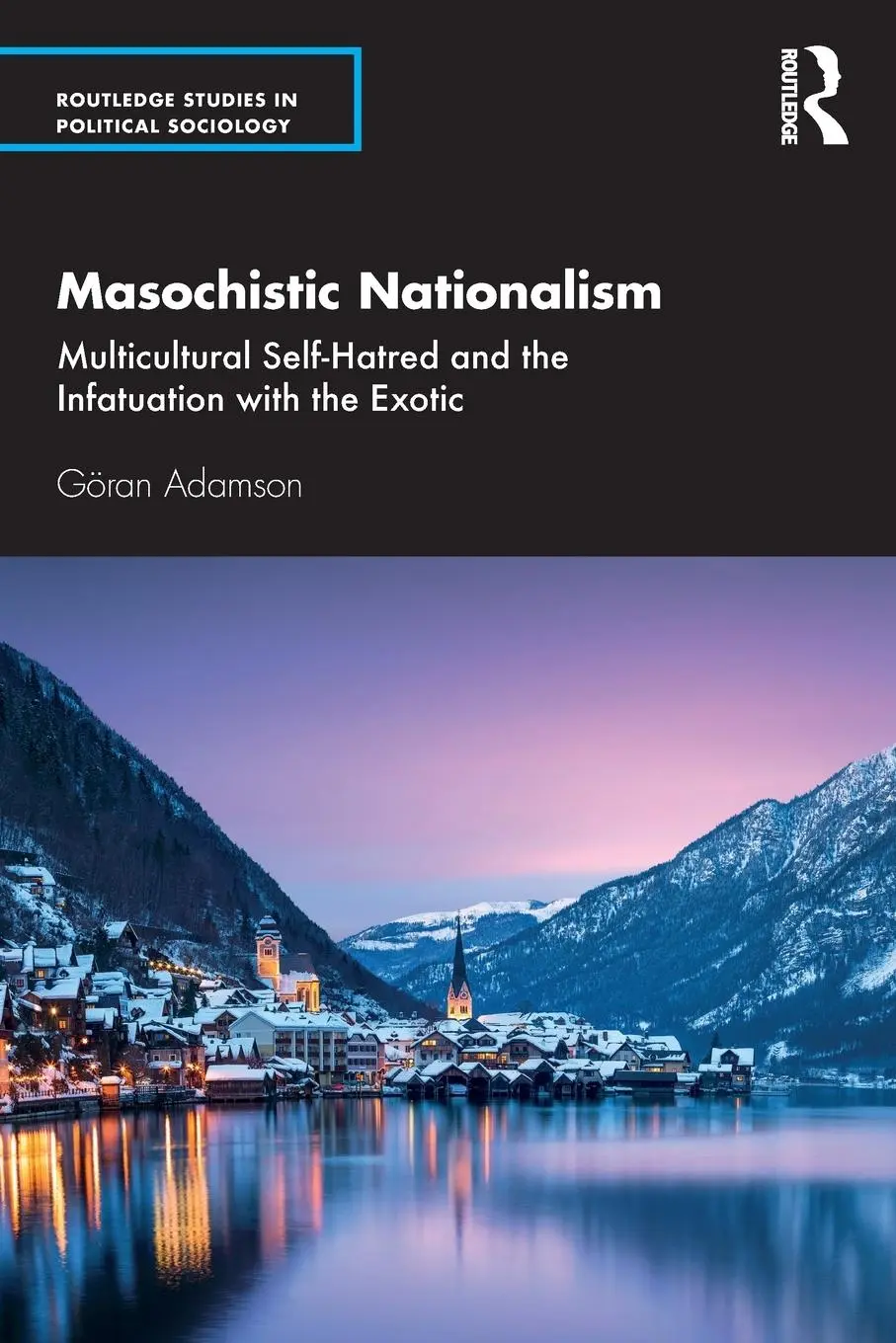 Cover: 9780367442330 | Masochistic Nationalism | Göran Adamson | Taschenbuch | Englisch