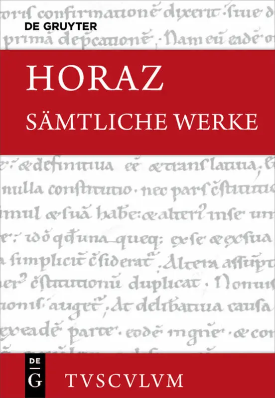 Cover: 9783110562330 | Sämtliche Werke | Lateinisch - deutsch | Horaz | Buch | 803 S. | 2018