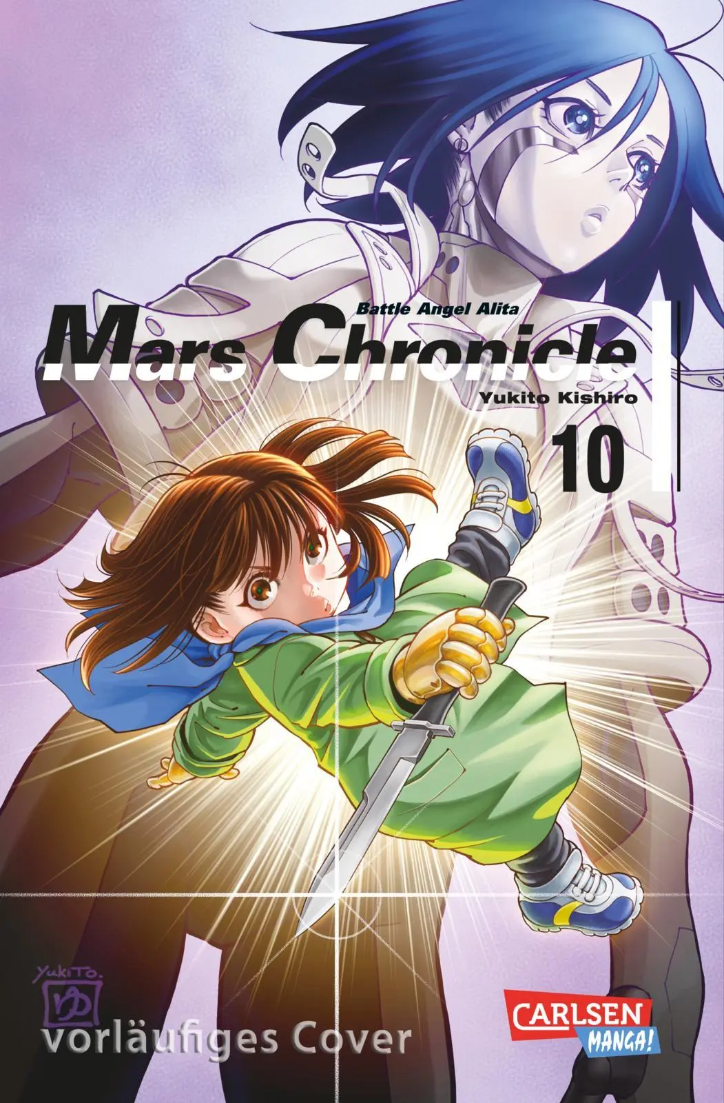 Cover: 9783551802330 | Battle Angel Alita - Mars Chronicle 10 | Yukito Kishiro | Taschenbuch