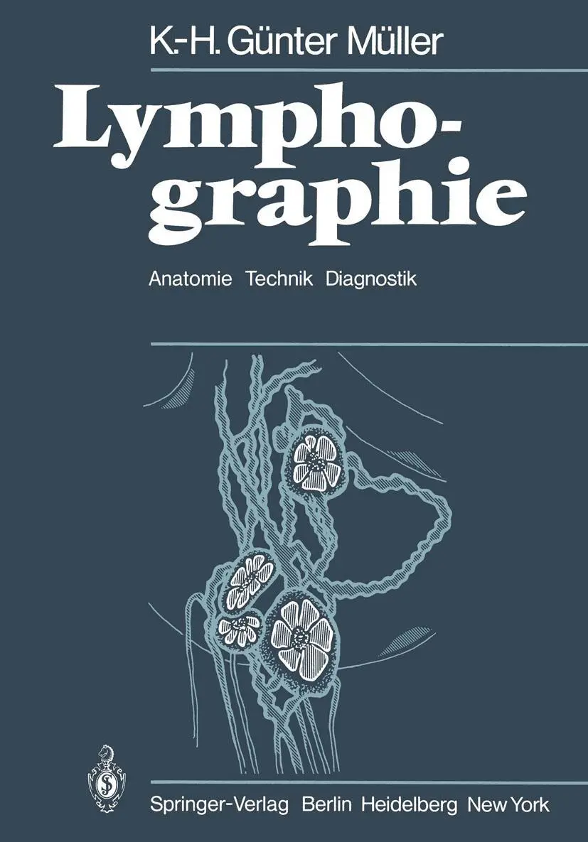 Cover: 9783642672330 | Lymphographie | Anatomie Technik Diagnostik | K. -H. G. Müller | Buch