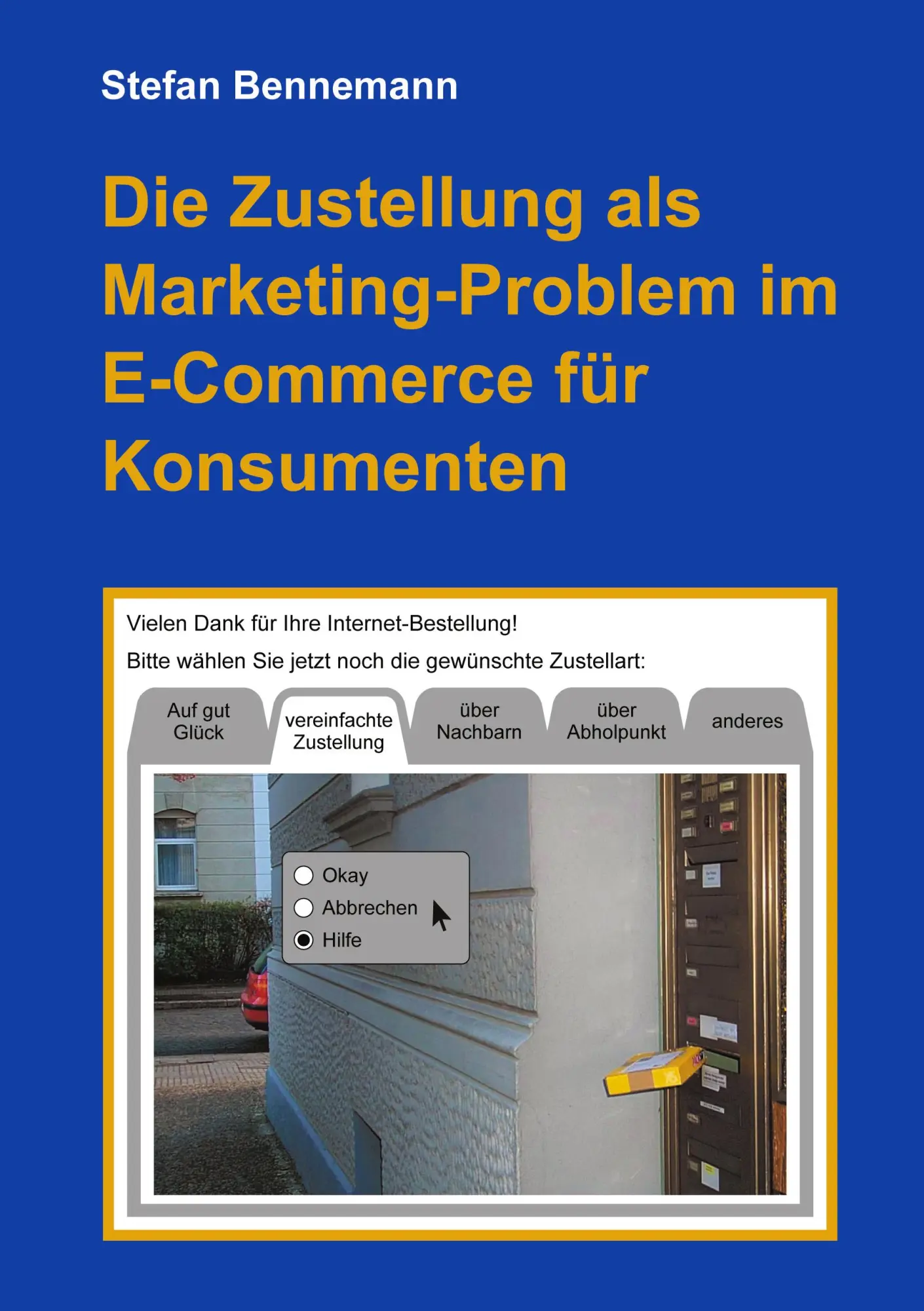 Die Zustellung als Marketingproblem im E-Commerce für Konsumenten