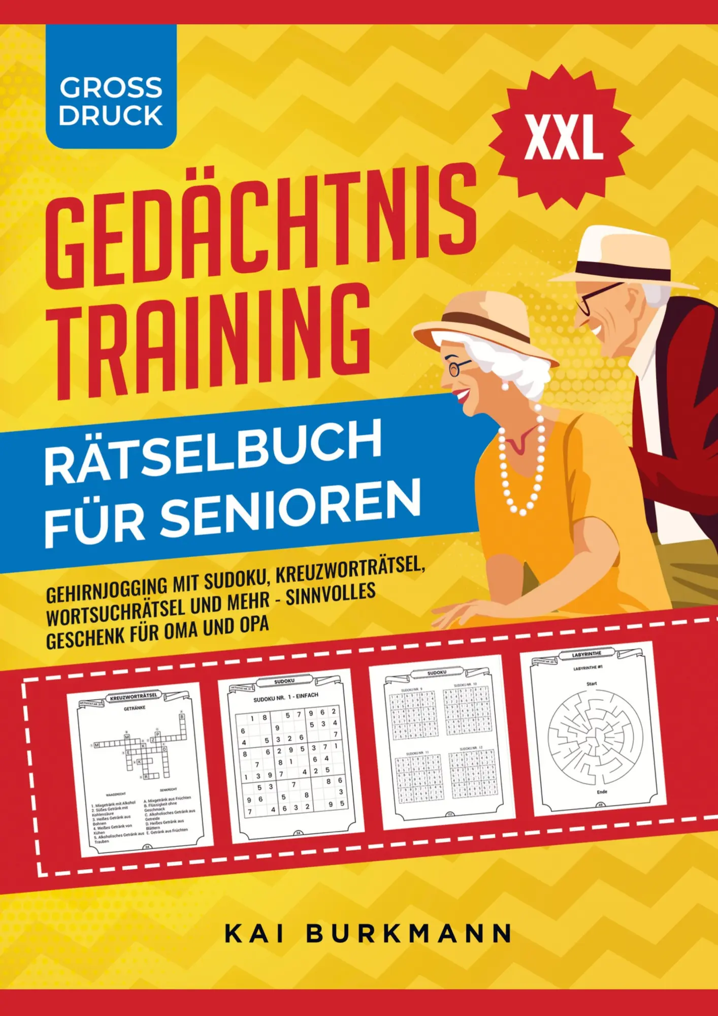 Cover: 9783910272330 | XXL Gedächtnistraining Rätselbuch für Senioren | Kai Burkmann | Buch