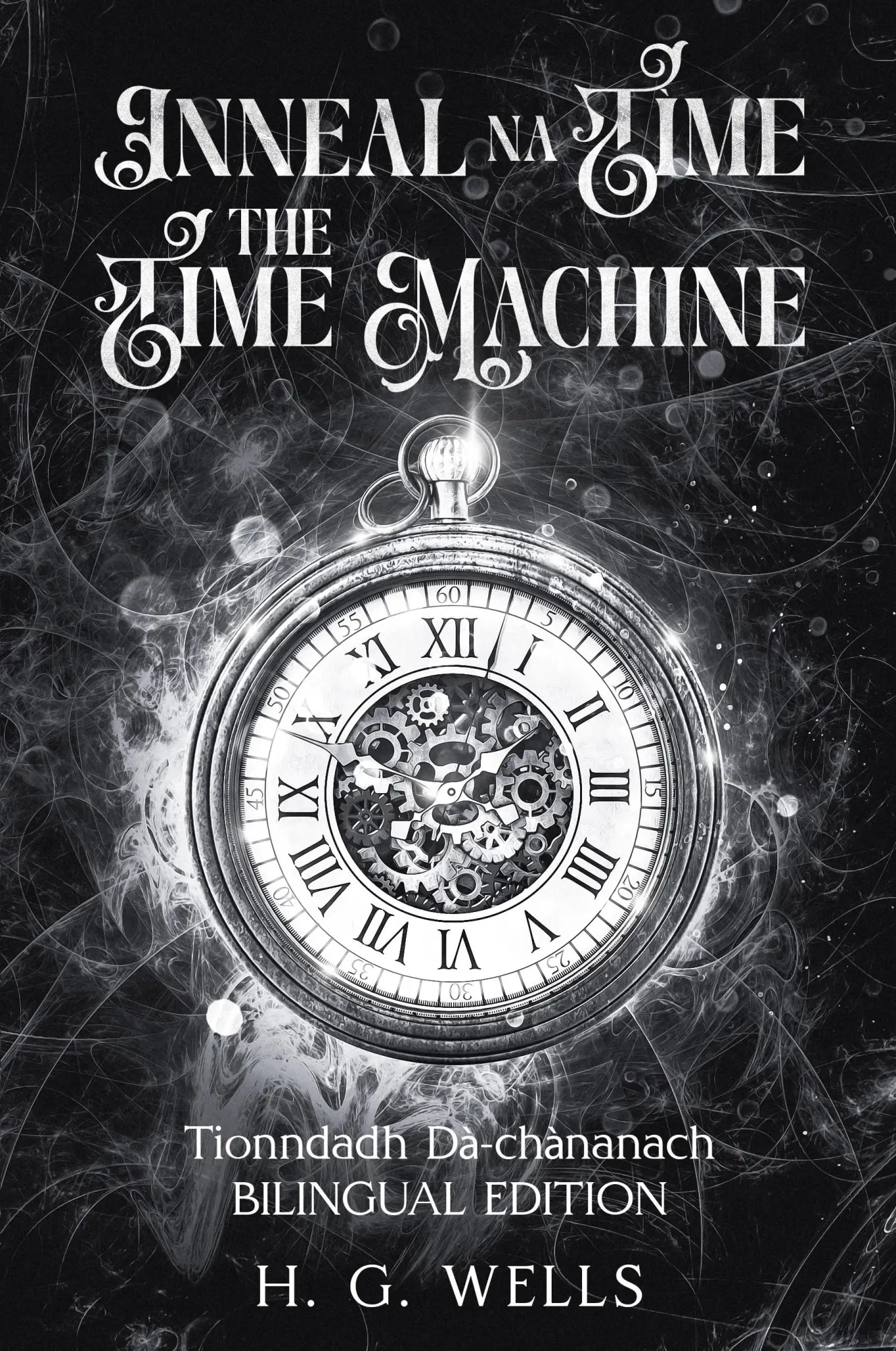 Cover: 9781838052430 | Inneal na Tìme / The Time Machine | H. G. Wells | Taschenbuch | 2025