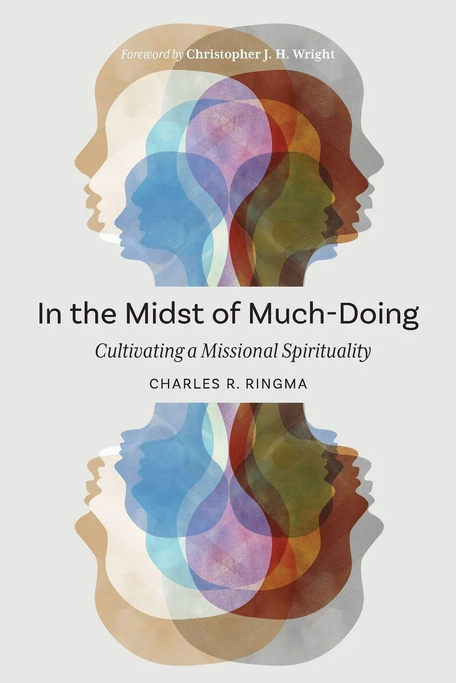 Cover: 9781839732430 | In the Midst of Much-Doing | Cultivating a Missional Spirituality