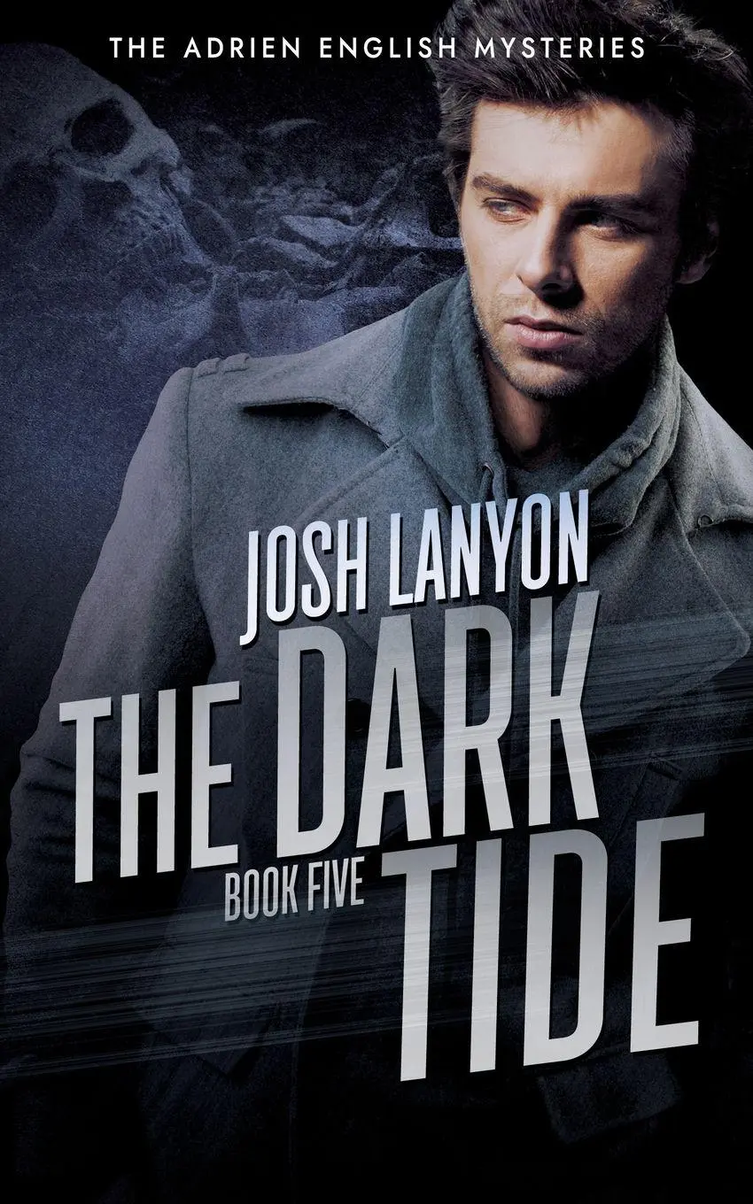 Cover: 9781945802430 | The Dark Tide | The Adrien English Mysteries 5 | Josh Lanyon | Buch