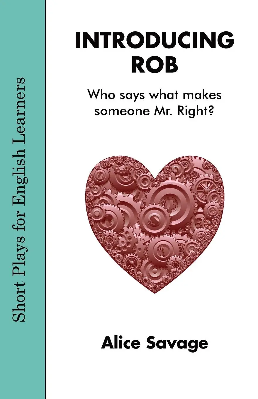 Cover: 9781948492430 | Introducing Rob | Has Lola found Mr. Right? | Alice Savage | Buch