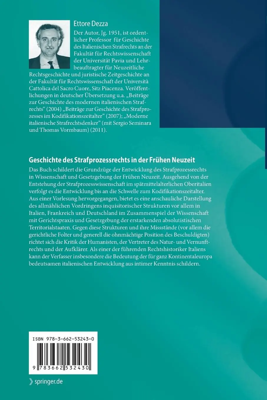 Rückseite: 9783662532430 | Geschichte des Strafprozessrechts in der Frühen Neuzeit | Ettore Dezza