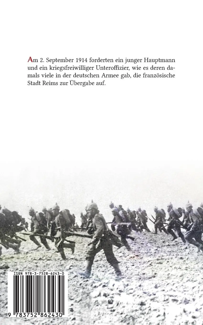 Rückseite: 9783752862430 | Wir fordern Reims zur Übergabe auf | Rudolf Binding | Taschenbuch