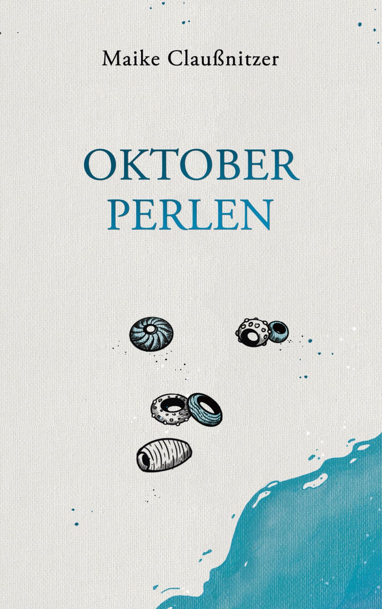 Cover: 9783769312430 | Oktoberperlen | Maike Claußnitzer | Taschenbuch | 164 S. | Deutsch