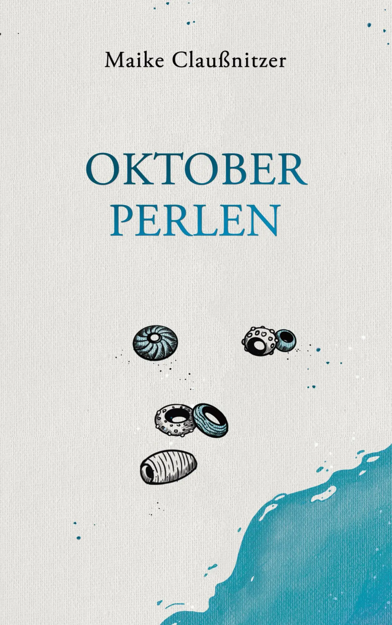 Cover: 9783769312430 | Oktoberperlen | Maike Claußnitzer | Taschenbuch | 164 S. | Deutsch