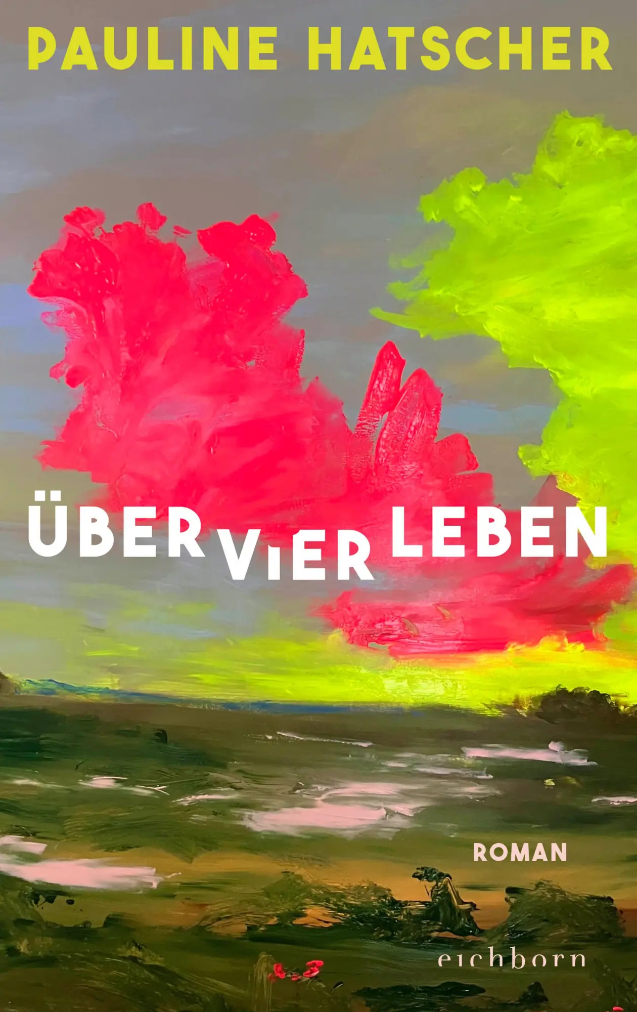 Cover: 9783847902430 | Über vier Leben | Roman | Pauline Hatscher | Buch | 352 S. | Deutsch