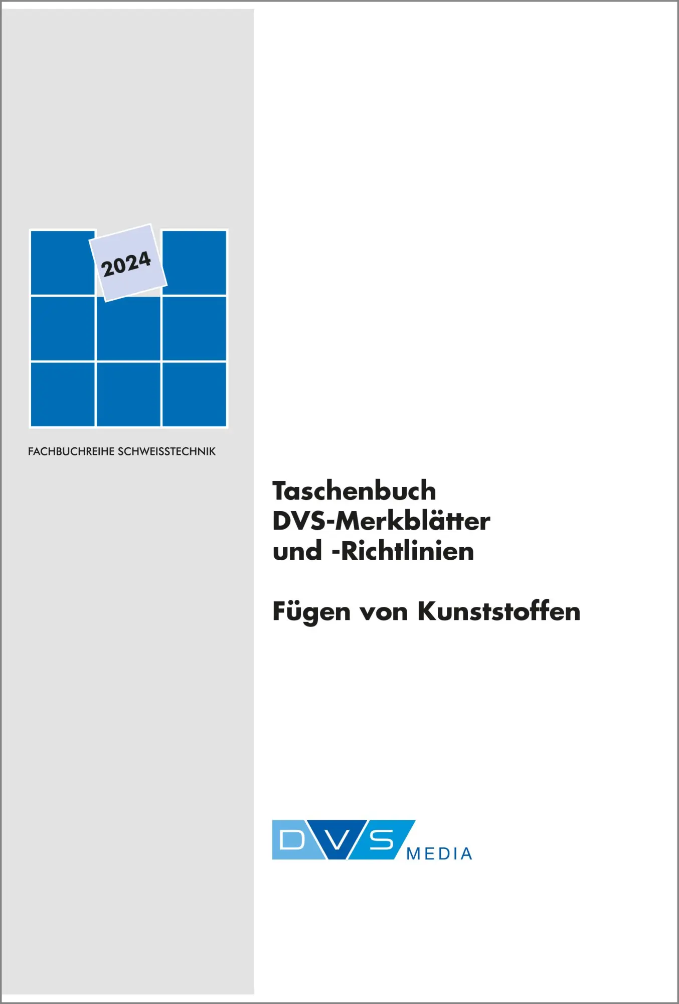 Cover: 9783961442430 | Taschenbuch DVS-Merkblätter und -Richtlinien Fügen von Kunststoffen Cover: 9783961442430 | Taschenbuch DVS-Merkblätter und -Richtlinien Fügen von Kunststoffen
