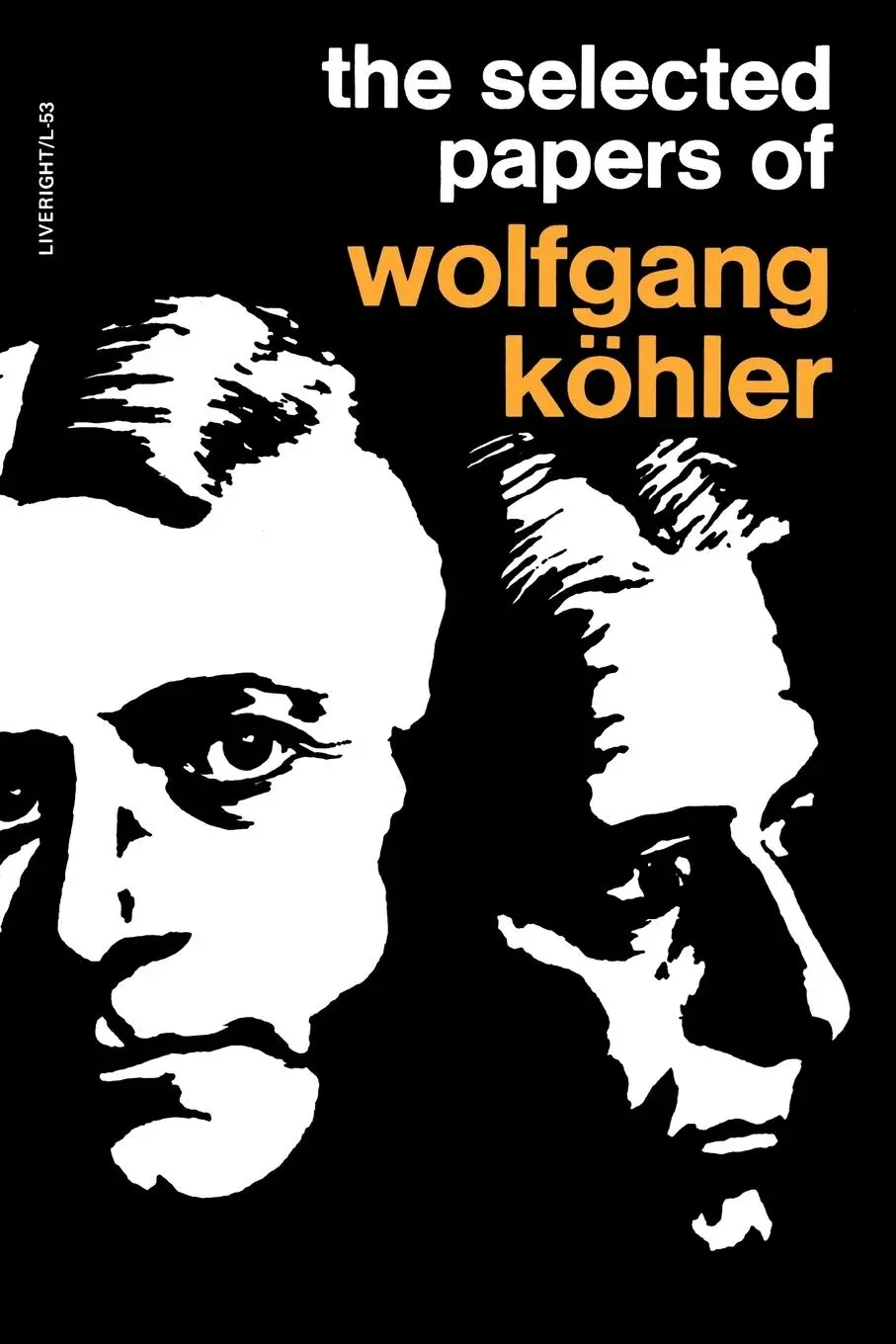 Cover: 9780871402530 | The Selected Papers of Wolfgang Kohler | Wolfgang Kohler | Taschenbuch
