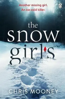 Cover: 9781405932530 | The Snow Girls | Chris Mooney | Taschenbuch | 400 S. | Englisch | 2018