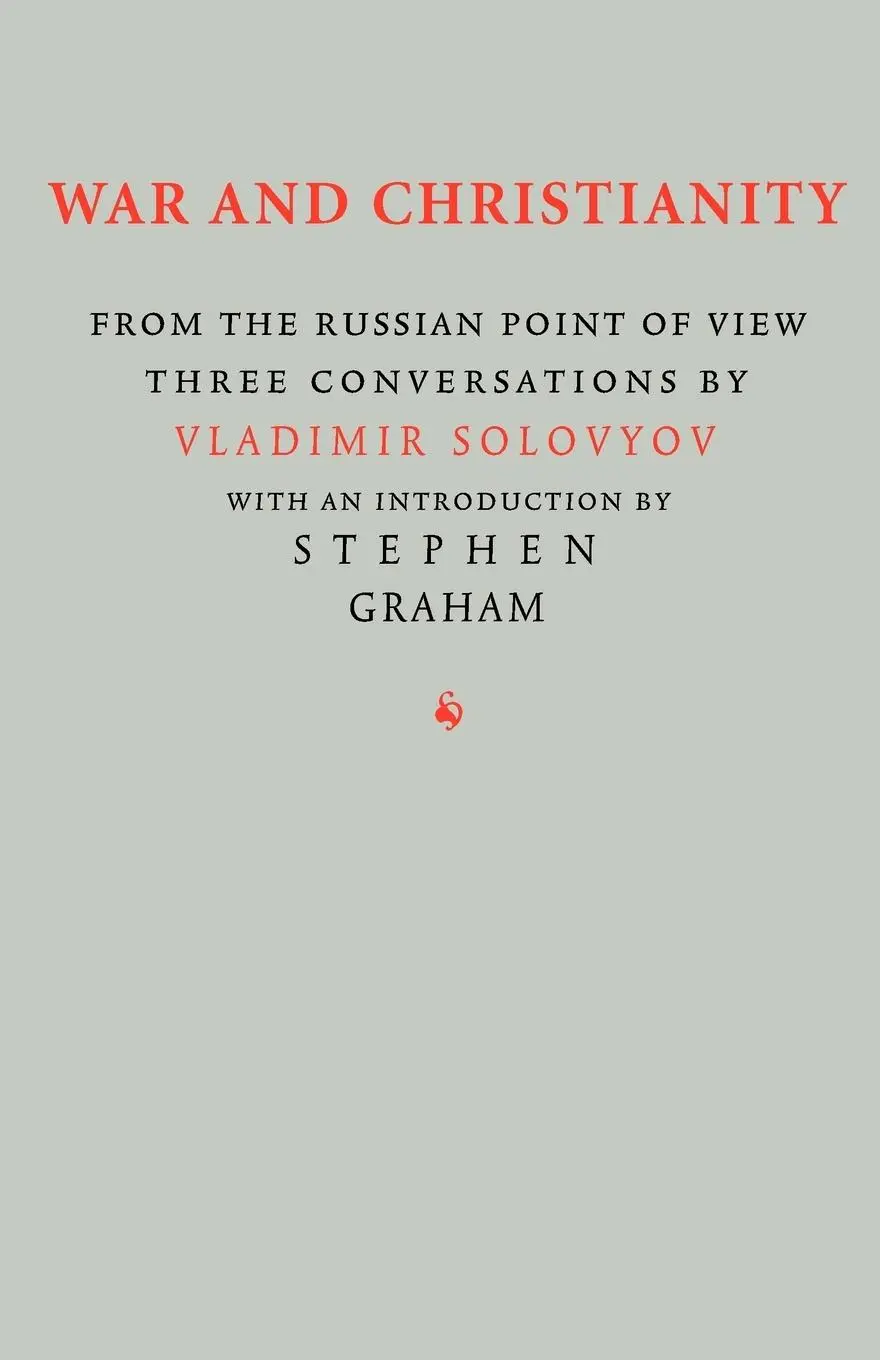 Cover: 9781597312530 | War and Christianity | Three Conversations by Vladimir Solovyov | Buch
