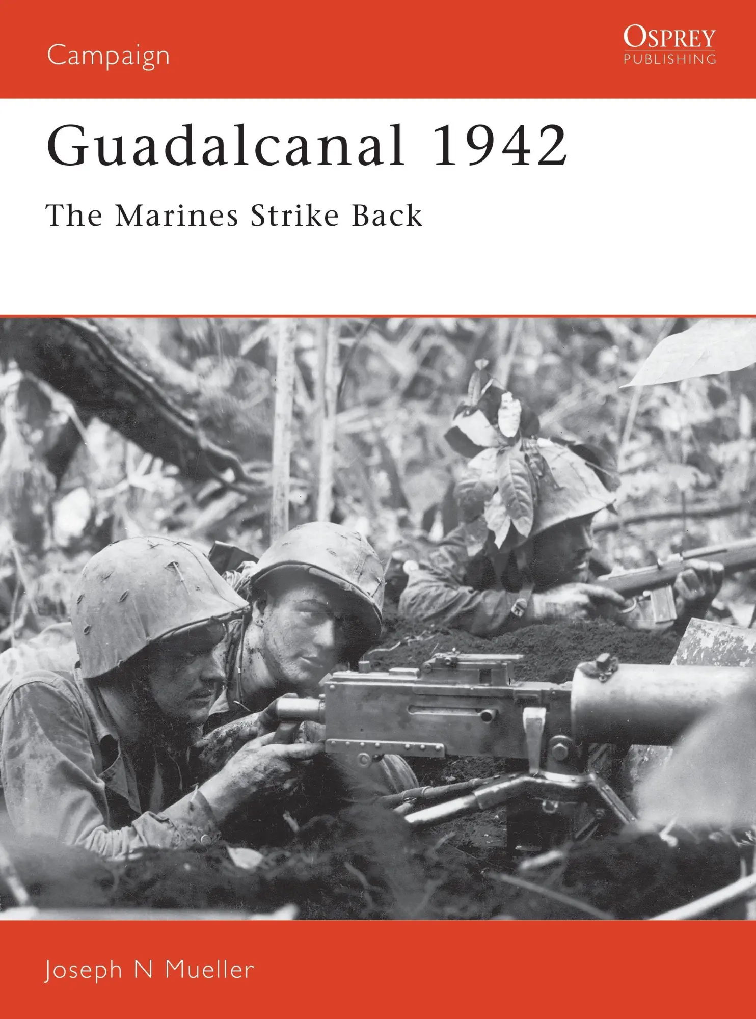 Cover: 9781855322530 | Guadalcanal 1942 | The Marines Strike Back | Joseph Mueller | Buch