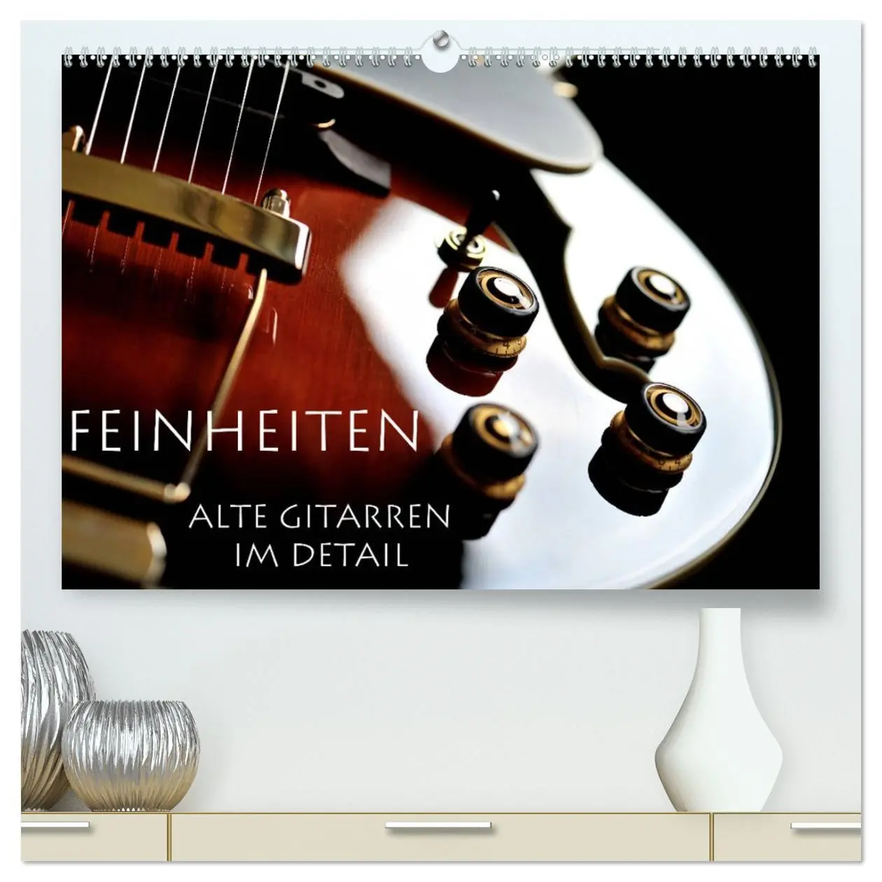 Cover: 9783457762530 | Feinheiten - Alte Gitarren im Detail (hochwertiger Premium...