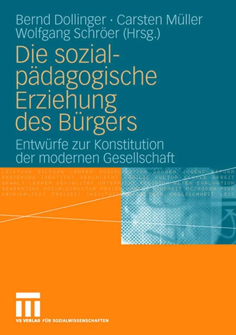 Cover: 9783531152530 | Die sozialpädagogische Erziehung des Bürgers | Bernd Dollinger (u. a.)