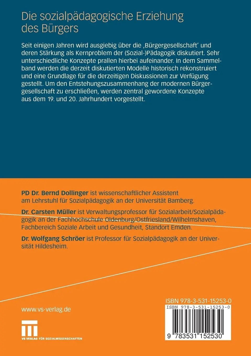 Rückseite: 9783531152530 | Die sozialpädagogische Erziehung des Bürgers | Bernd Dollinger (u. a.)