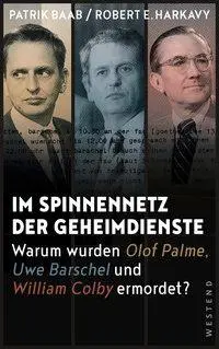 Cover: 9783864892530 | Im Spinnennetz der Geheimdienste | Patrik Baab (u. a.) | Taschenbuch Cover: 9783864892530 | Im Spinnennetz der Geheimdienste | Patrik Baab (u. a.) | Taschenbuch