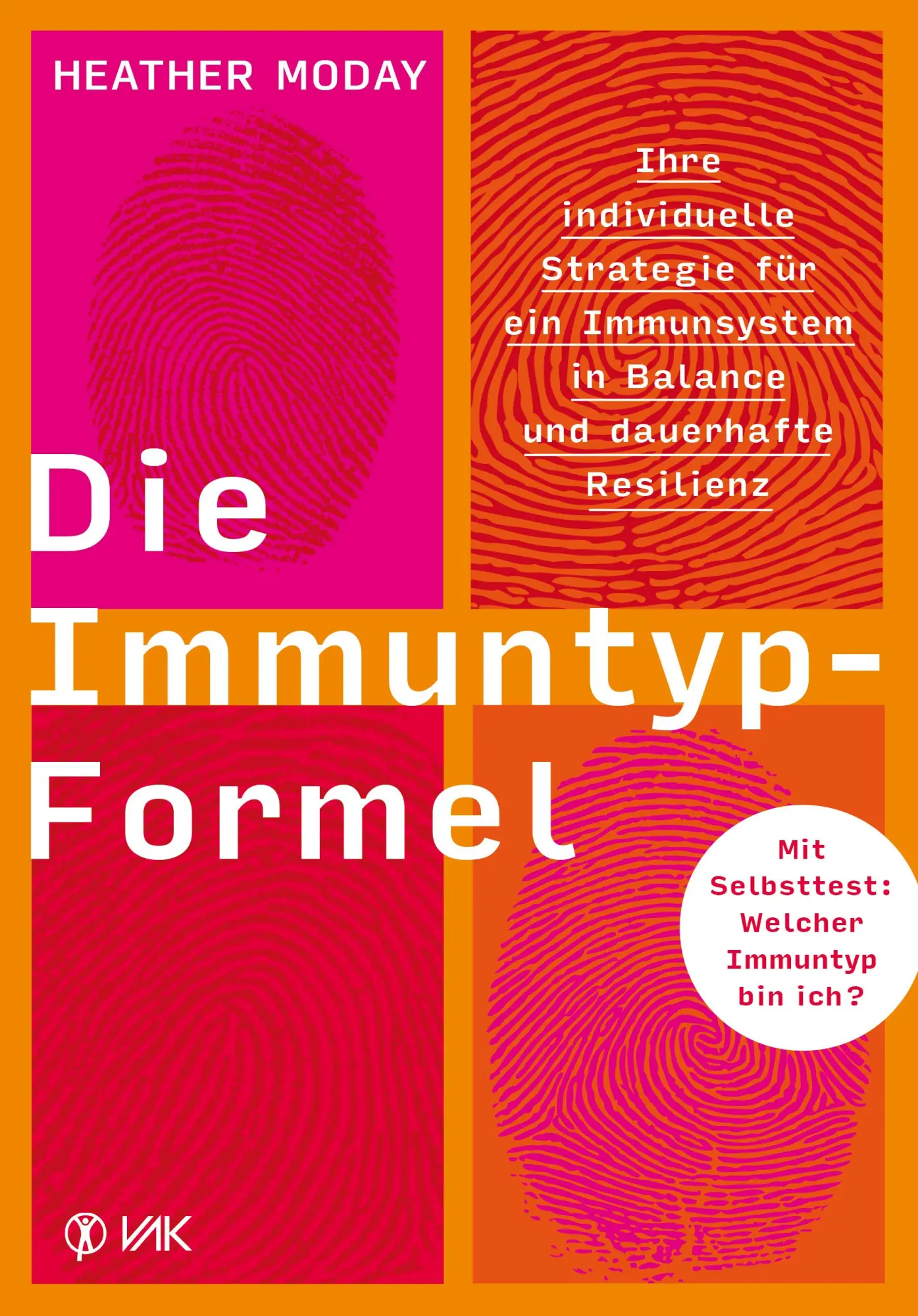 Cover: 9783867312530 | Die Immuntyp-Formel | Heather Moday | Taschenbuch | 288 S. | Deutsch
