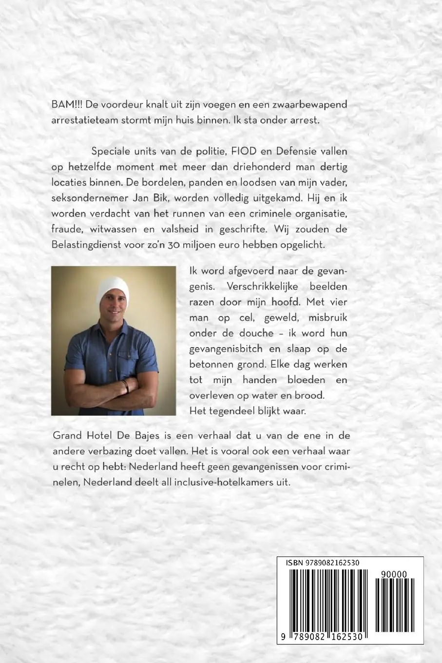 Rückseite: 9789082162530 | Grand Hotel de Bajes | Een review door Andries Bik | Andries Bik