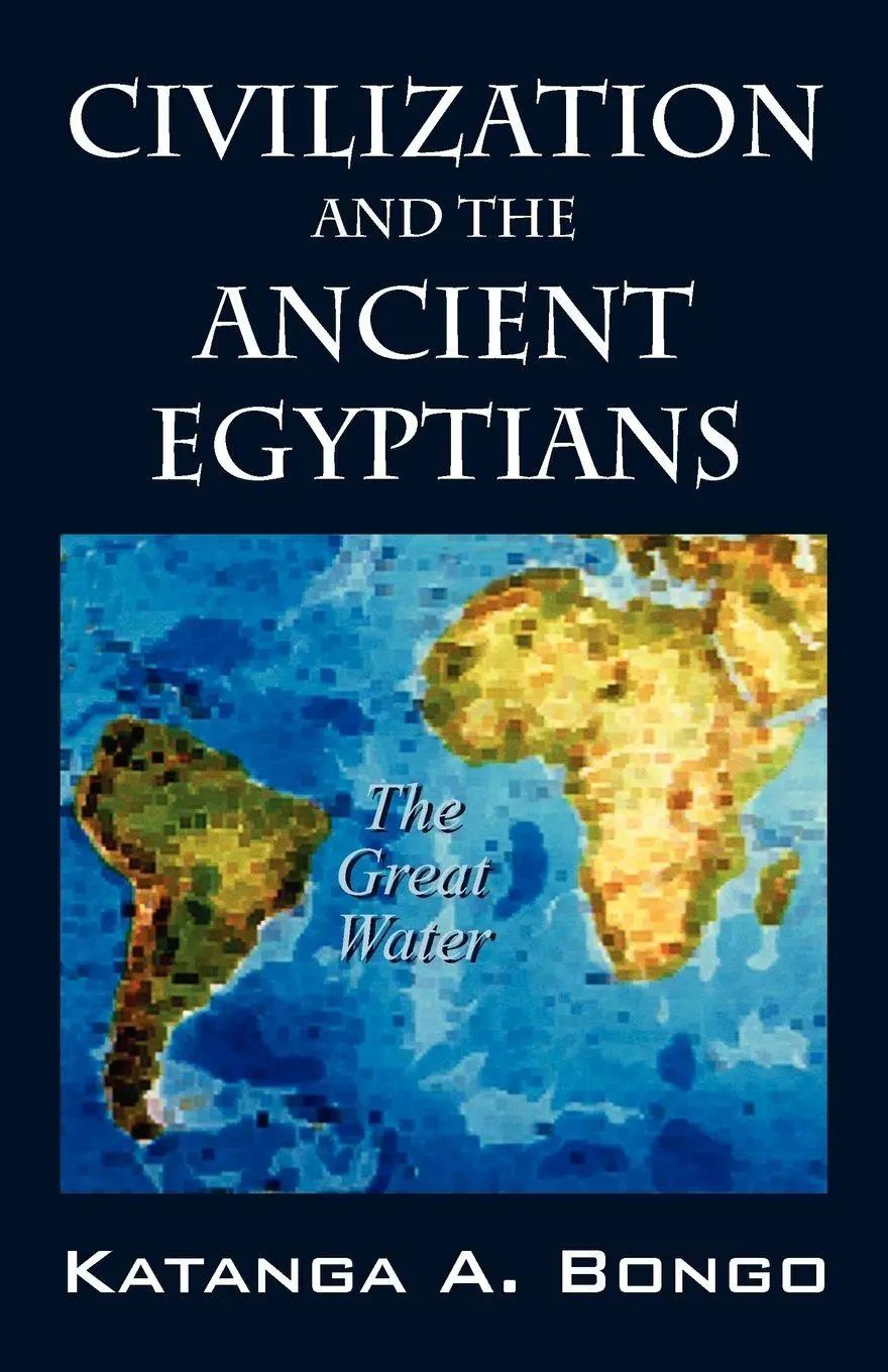Cover: 9781432722630 | Civilization and the Ancient Egyptians | Katanga A. Bongo | Buch