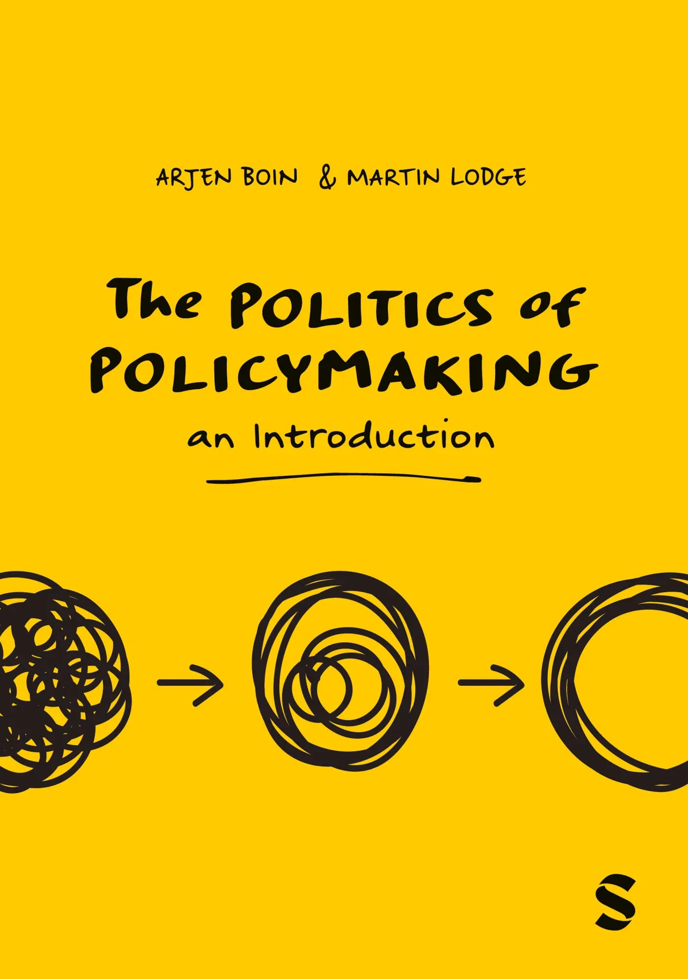 Cover: 9781529602630 | The Politics of Policymaking | An Introduction | Arjen Boin (u. a.)