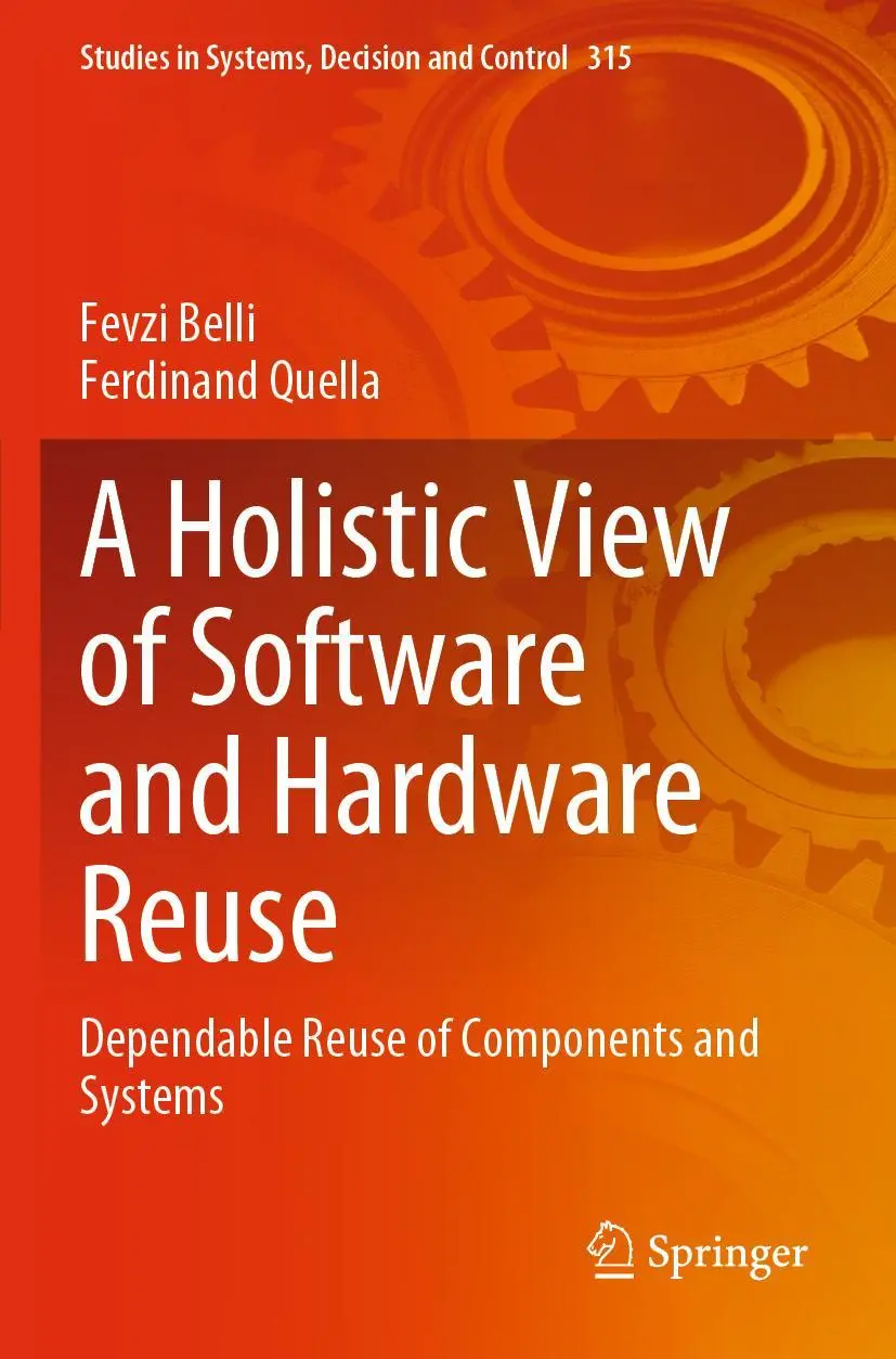 Cover: 9783030722630 | A Holistic View of Software and Hardware Reuse | Fevzi Belli (u. a.)