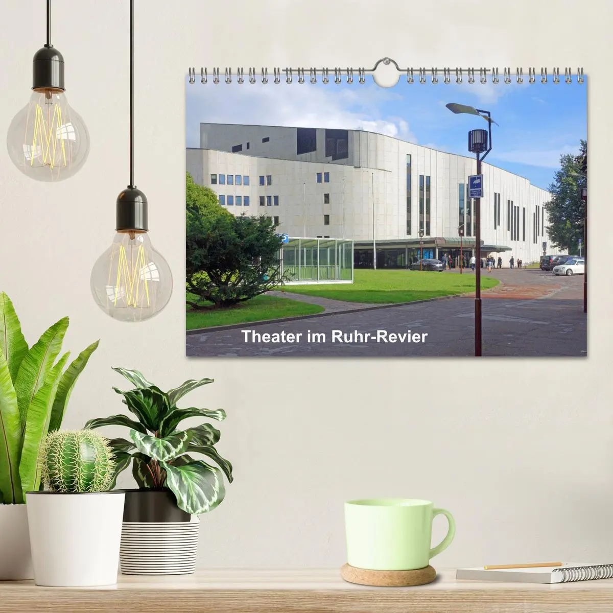 Bild: 9783457822630 | Theater im Ruhr-Revier (Wandkalender 2026 DIN A4 quer), CALVENDO...