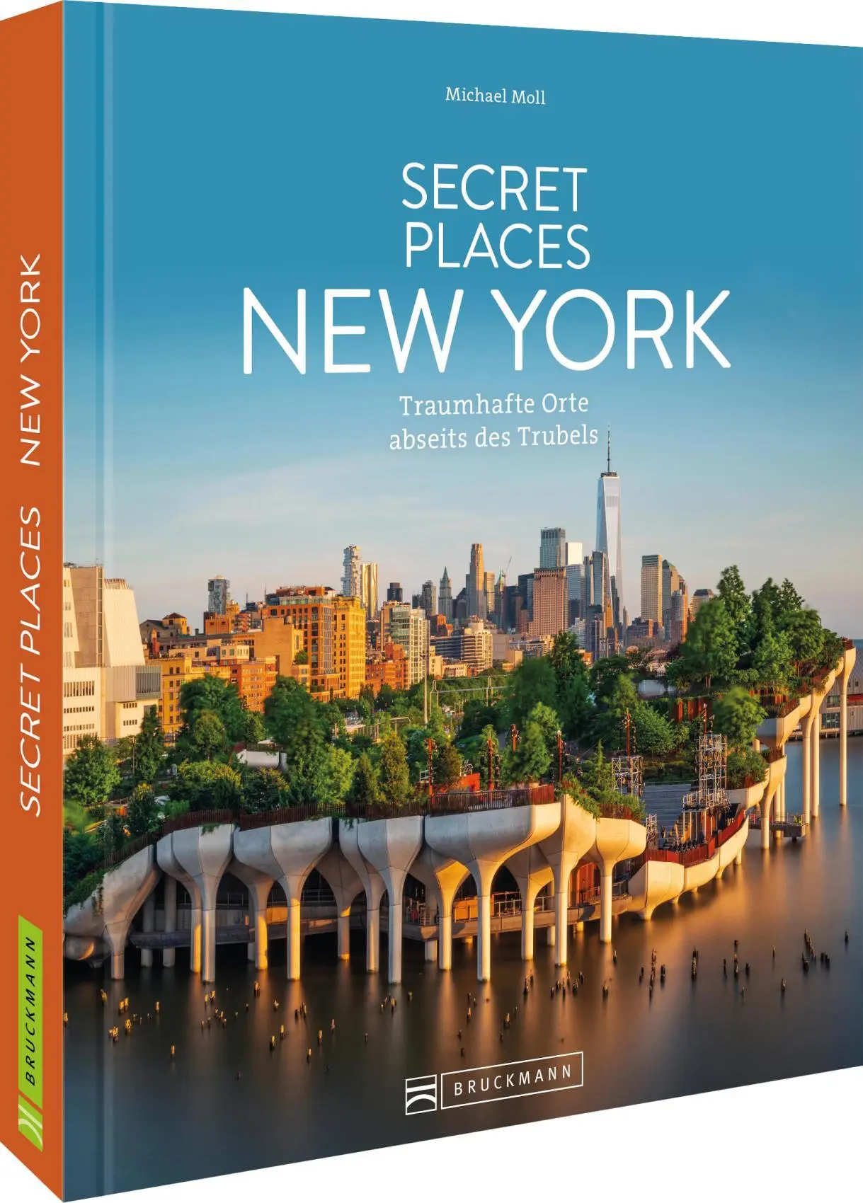 Cover: 9783734332630 | Secret Places New York | Traumhafte Orte abseits des Trubels | Moll