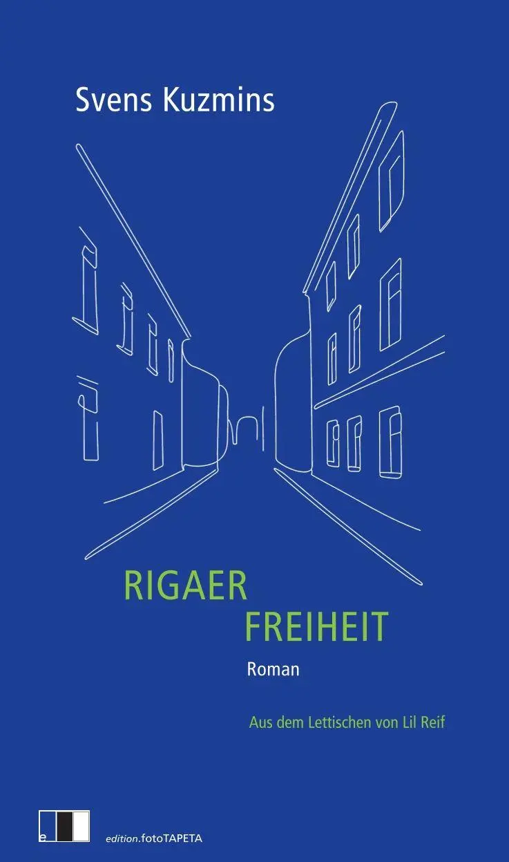 Cover: 9783949262630 | Rigaer Freiheit | Svens Kuzmins | Taschenbuch | 236 S. | Deutsch