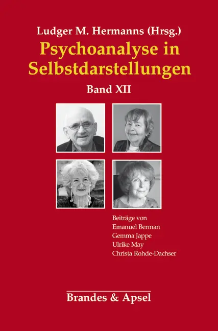 Cover: 9783955582630 | Psychoanalyse in Selbstdarstellungen. Bd.12 | Emanuel Berman | Buch