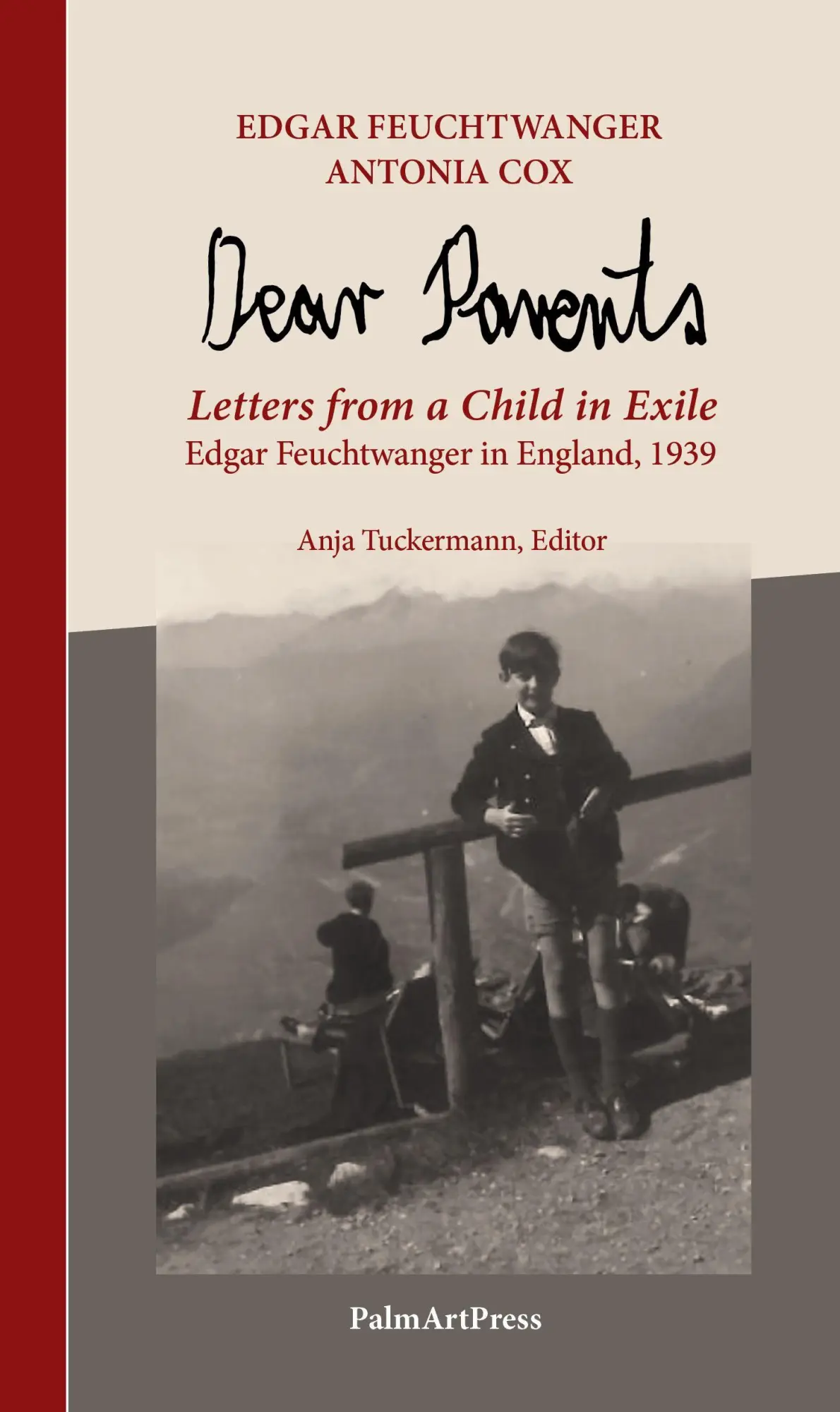 Cover: 9783962582630 | Dear Parents | Edgar Feuchtwanger (u. a.) | Taschenbuch | 180 S.