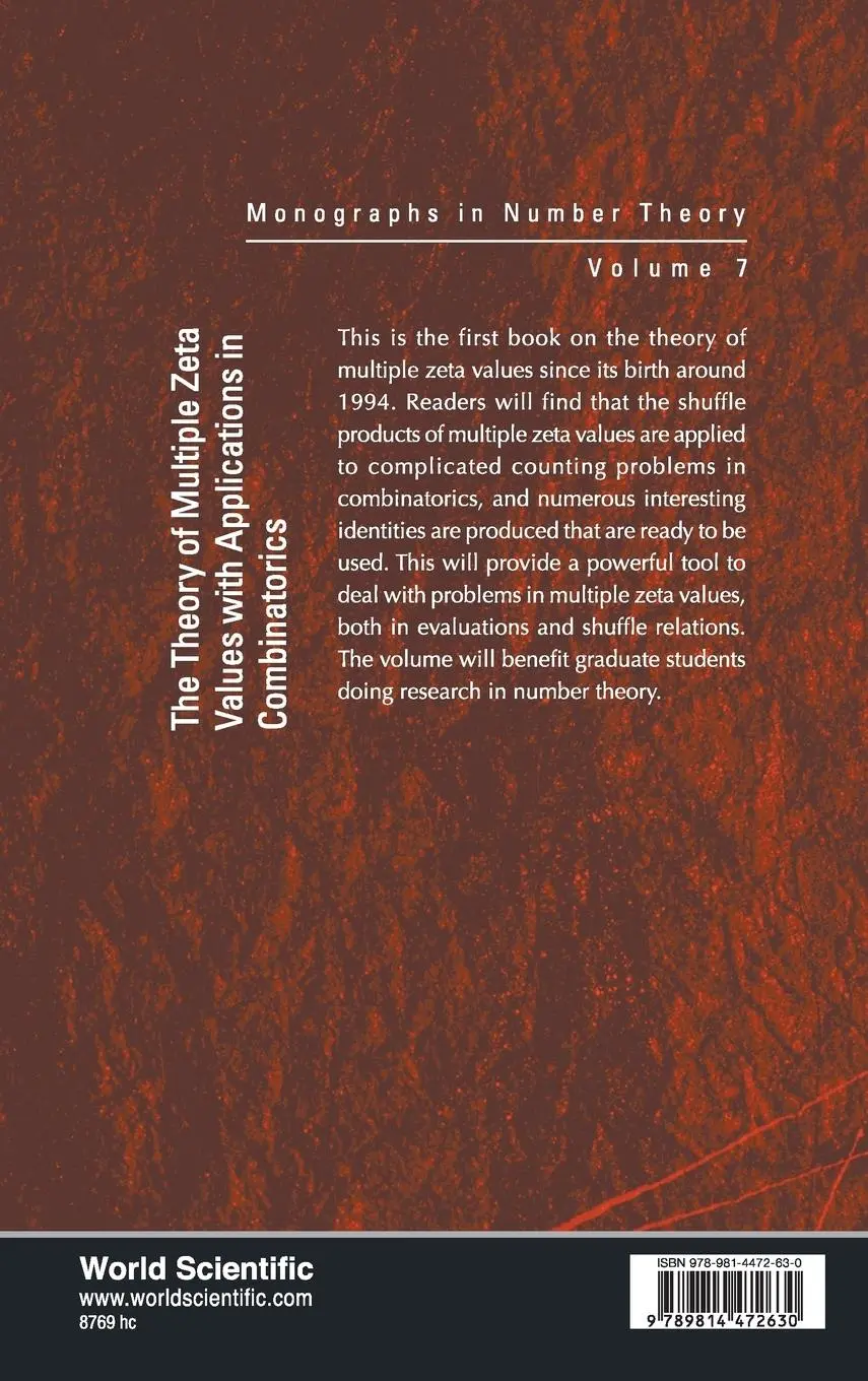 Rückseite: 9789814472630 | THEORY OF MULTIPLE ZETA VALUES WITH APPLICATION COMBINATOR.. | Eie