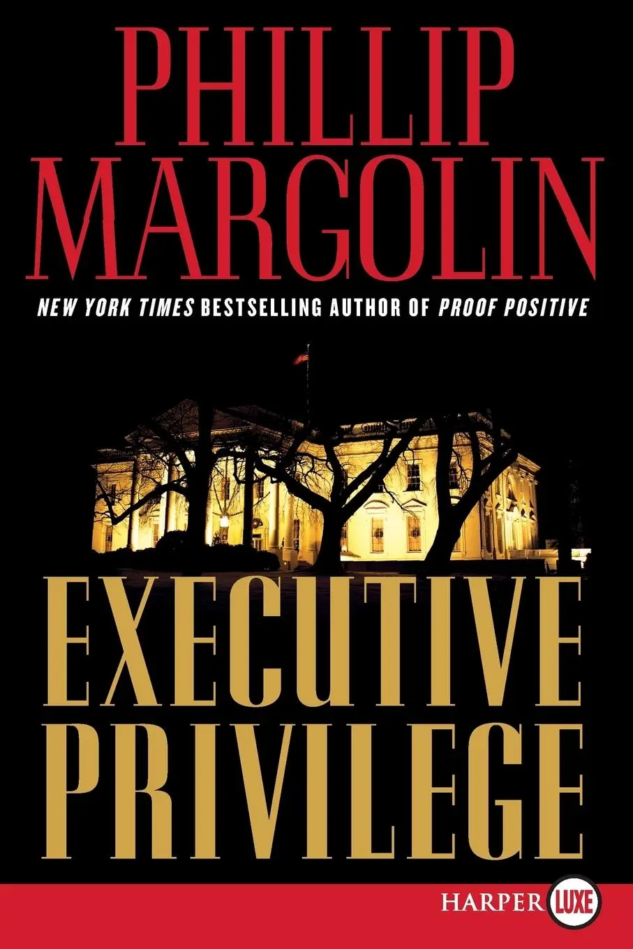 Cover: 9780061562730 | Executive Privilege | Phillip Margolin | Taschenbuch | Englisch | 2013
